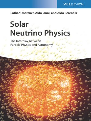 cover image of Solar Neutrino Physics